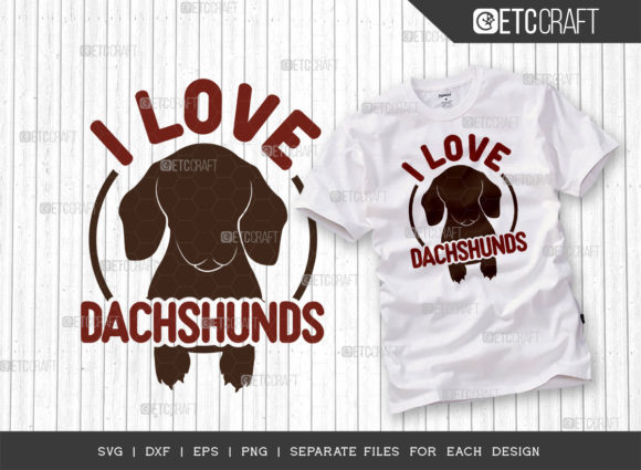 I Love Dachshunds SVG: A Designer’s Review