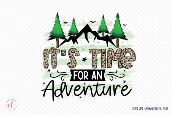 Review: It’s Time for an Adventure Camping PNG