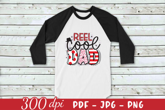 Review: Reel Cool Dad PNG for Father’s Day