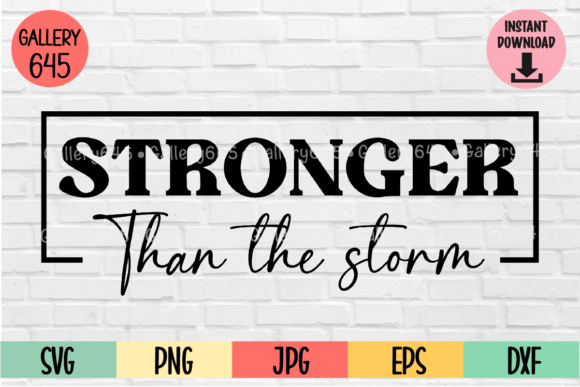 Reviewing Stronger Than the Storm SVG for Embroidery