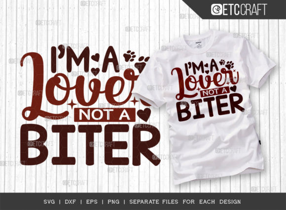 Reviewing the I m a Lover Not a Biter SVG for Embroidery